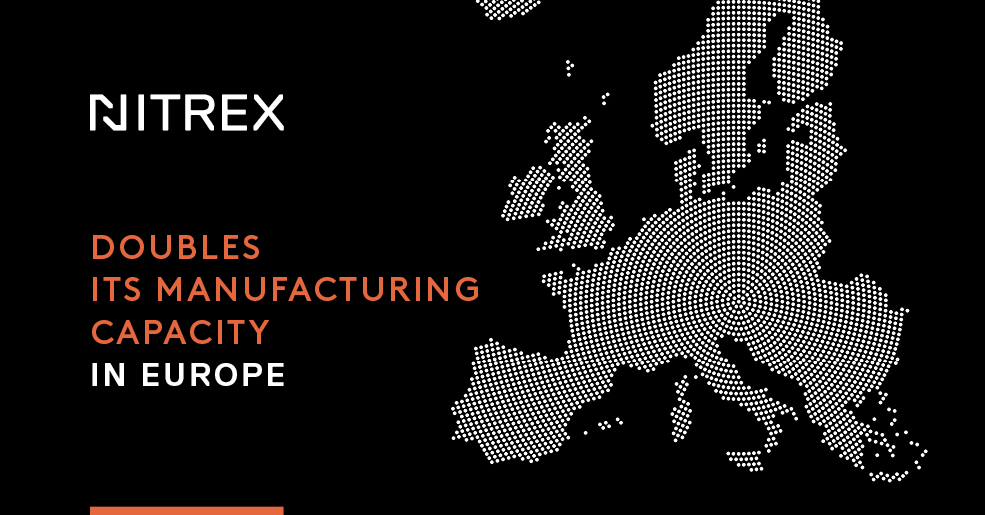 Nitrex Doubles Its Manufacturing Capacity in Europe