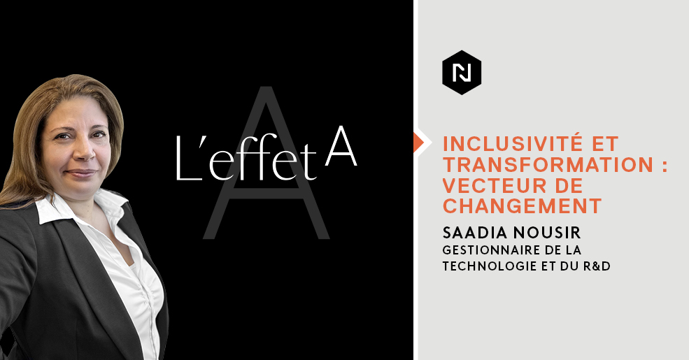 L'Effet A: Inclusivité et transformation : Vecteur de Changement - Saadia Nousir