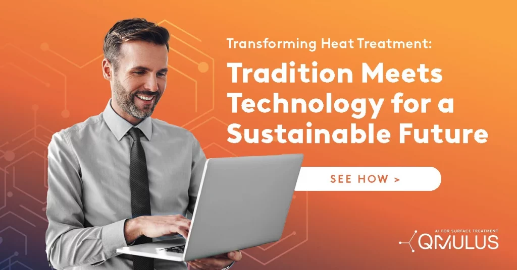 EVOLUTION OF THE HEAT TREATMENT INDUSTRY: A JOURNEY THROUGH TIME